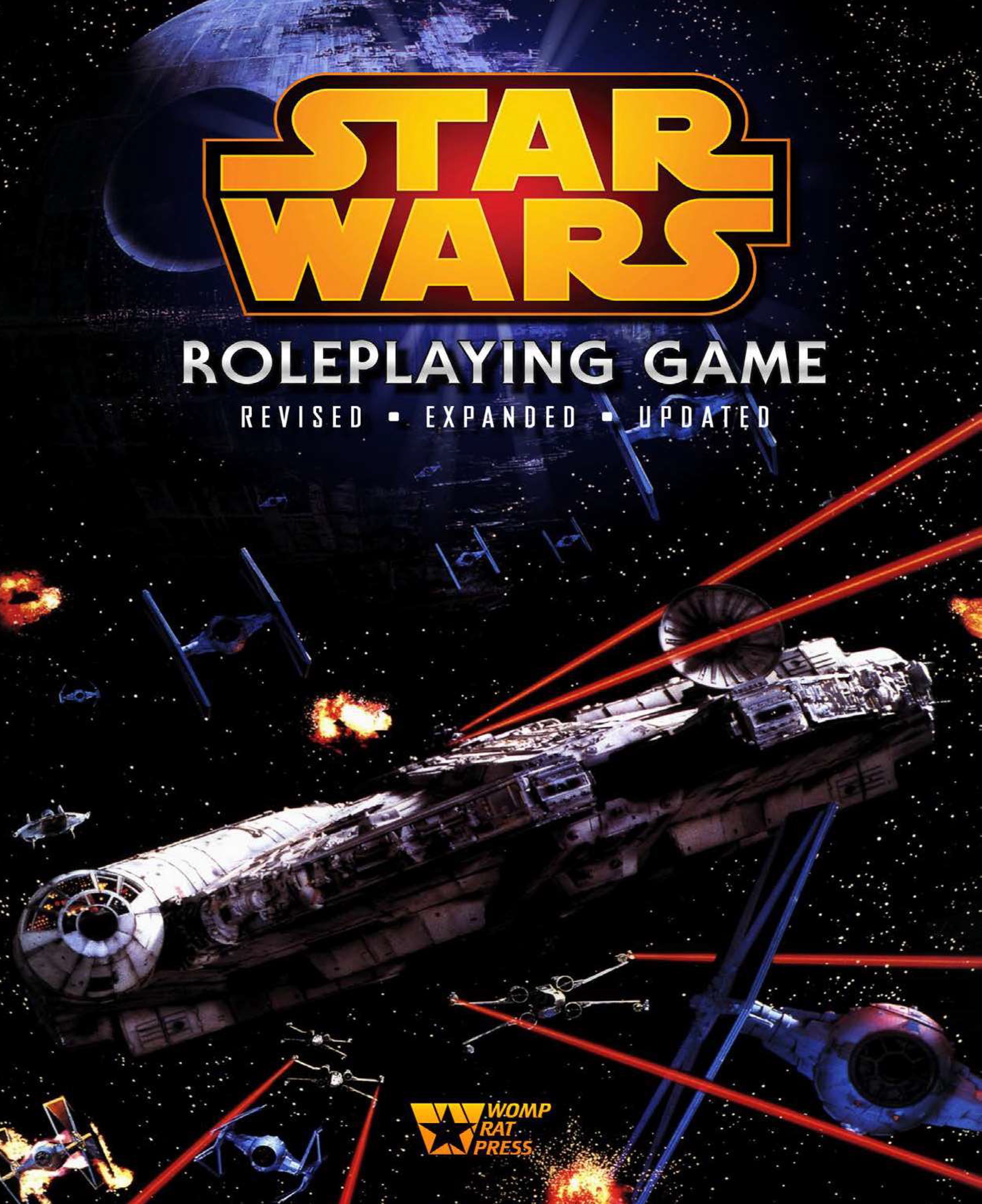 The Star Wars Roleplaying Game: Revised, Expanded and Updated